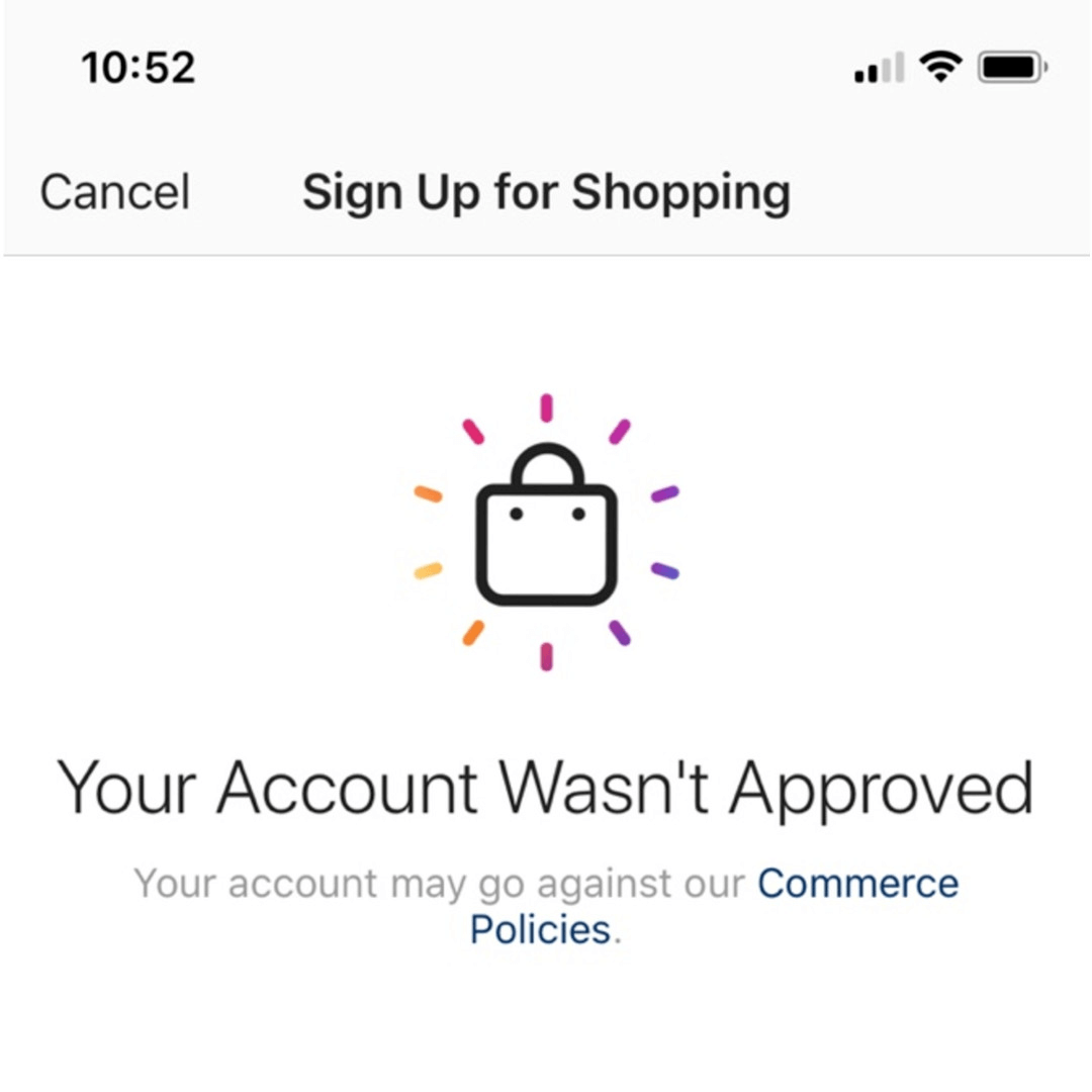 Rejection message from instagram shopping