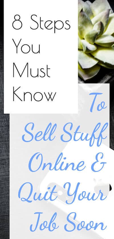 8 steps to replace your job by selling products online, text overlaid